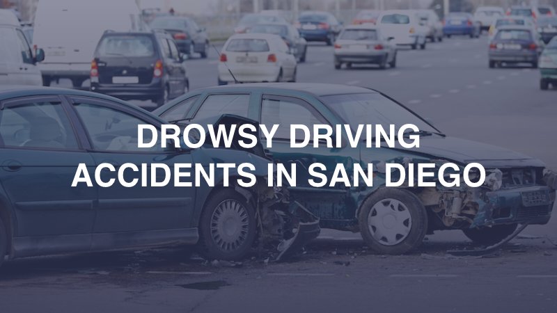 Drowsy Driving Accidents in San Diego