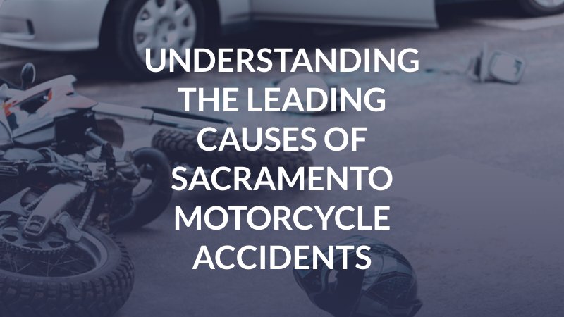 Sacramento, CA Motorcycle Accident Attorney