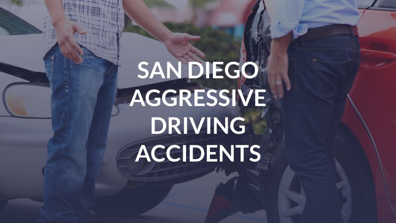 San Diego Aggressive Driving Accidents