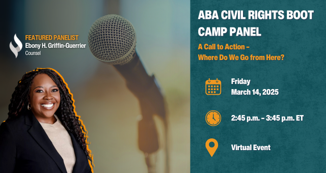 Join Ebony H. Griffin-Guerrier on the ABA Civil Rights Bootcamp Panel (March 14th)