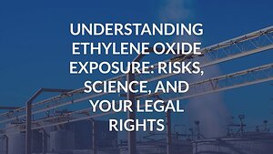 Understanding Ethylene Oxide Exposure